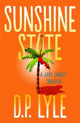 Sunshine State, Volume 3 by Lyle, D. P.