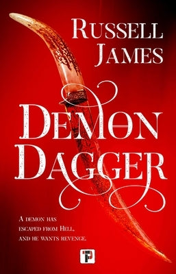 Demon Dagger by James, Russell