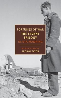 Fortunes of War: The Levant Trilogy by Manning, Olivia