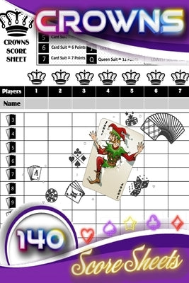 Crowns Score Sheet: Pocket Size 6 x 9 inches by Scorekeeping, Company