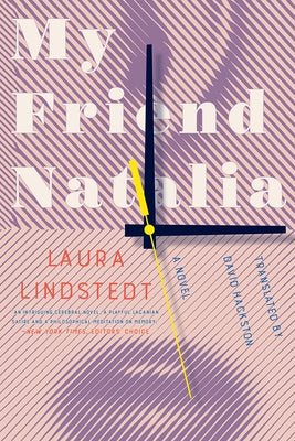 My Friend Natalia by Lindstedt, Laura