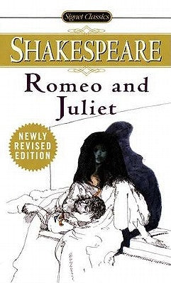 Romeo and Juliet by Shakespeare, William