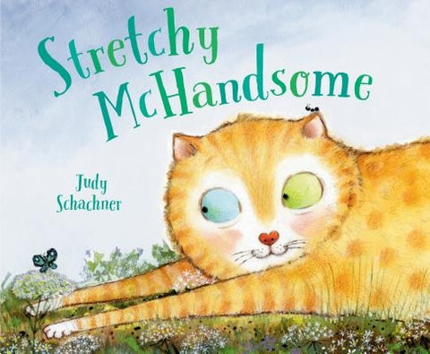 Stretchy McHandsome by Schachner, Judy