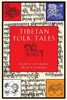 Tibetan Folk Tales by Hyde-Chambers, Frederick
