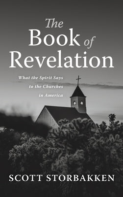 The Book of Revelation by Storbakken, Scott