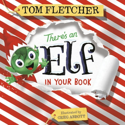 There's an Elf in Your Book by Fletcher, Tom