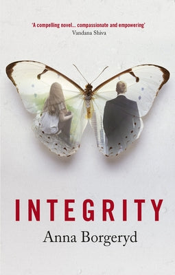 Integrity by Borgeryd, Anna