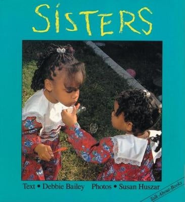 Sisters by Bailey, Debbie