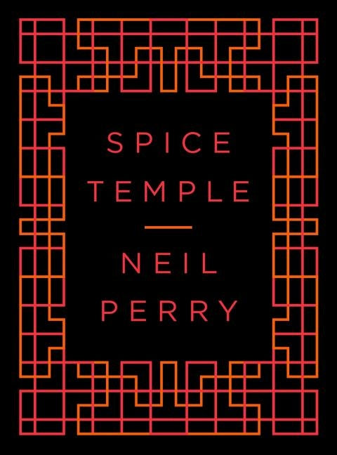 Spice Temple by Perry, Neil