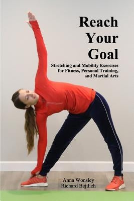 Reach Your Goal by Bejtlich, Richard