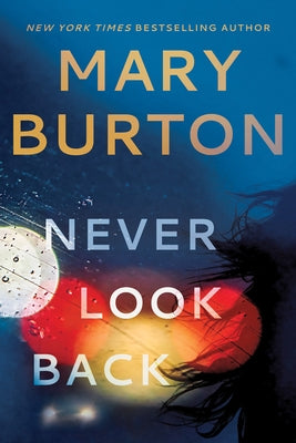 Never Look Back by Burton, Mary