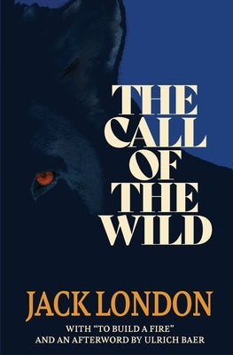 The Call of the Wild (Warbler Classics) by London, Jack