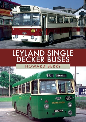 Leyland Single-Decker Buses by Berry, Howard