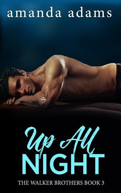 Up All Night by Adams, Amanda