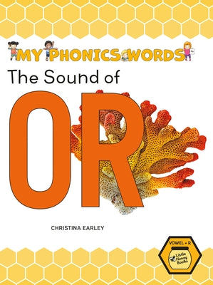 The Sound of or by Earley, Christina