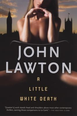 A Little White Death by Lawton, John