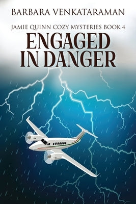 Engaged In Danger by Venkataraman, Barbara
