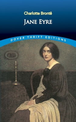 Jane Eyre by Bront&#235;, Charlotte