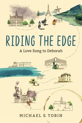 Riding the Edge by Tobin, Michael