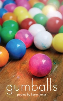 Gumballs by Jonas, Karen