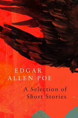 A Selection of Short Stories by Poe, Edgar Allan