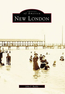 New London by Ruddy, John J.