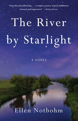 The River by Starlight by Notbohm, Ellen