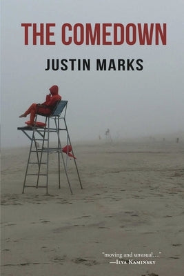 The Comedown by Marks, Justin