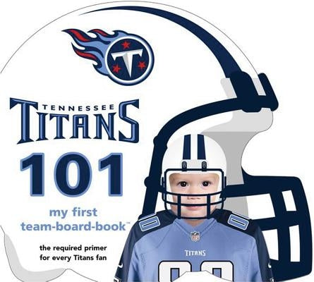Tennessee Titans 101-Board by Epstein, Brad M.