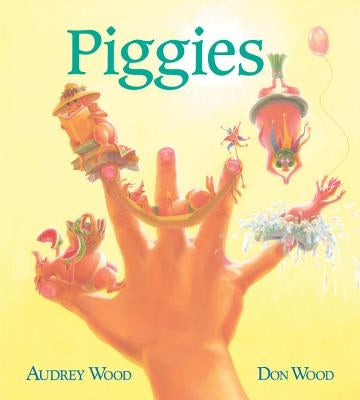 Piggies (Board Book) by Wood, Audrey