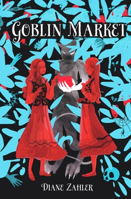 Goblin Market by Zahler, Diane