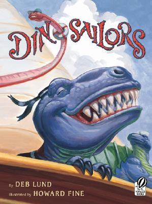 Dinosailors by Lund, Deb
