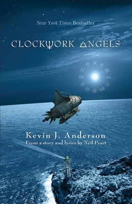 Clockwork Angels: The Novel by Anderson, Kevin