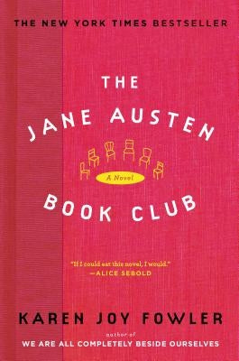 The Jane Austen Book Club by Fowler, Karen Joy