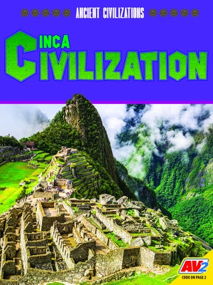 Inca Civilization by Lassieur, Allison