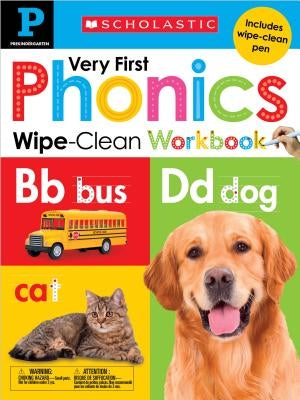 Very First Phonics Pre-K Wipe-Clean Workbook: Scholastic Early Learners (Wipe-Clean Workbook) by Scholastic
