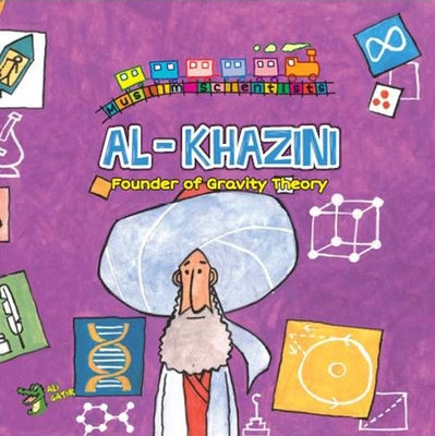 Al Khazini: The Founder of Gravity Theory by Gator, Ali