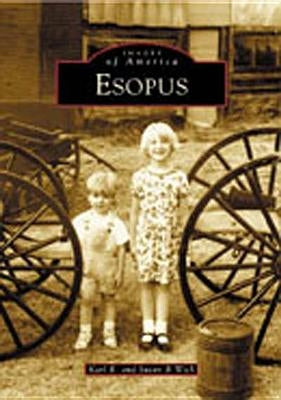Esopus by Wick, Karl R.