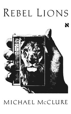 Rebel Lions Pa by McClure, Michael
