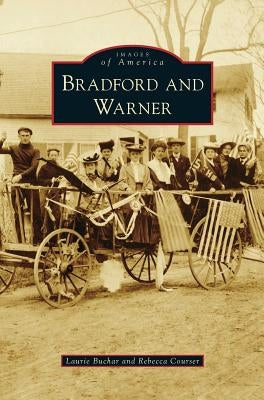 Bradford and Warner by Buchar, Laurie