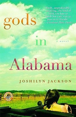 Gods in Alabama by Jackson, Joshilyn