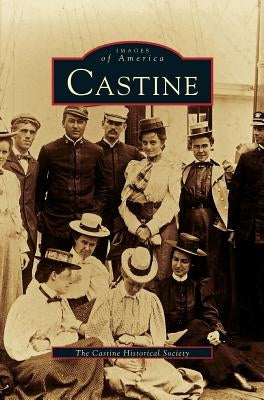 Castine by Castine Historical Society