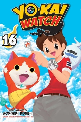 Yo-Kai Watch, Vol. 16, Volume 16 by Konishi, Noriyuki
