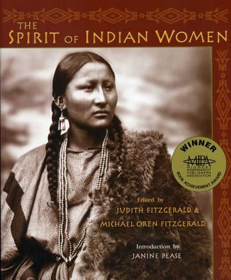 The Spirit of Indian Women by Fitzgerald, Judith