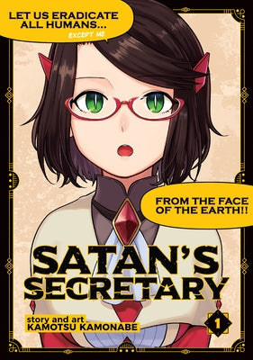 Satan's Secretary Vol. 1 by Kamonabe, Kamotsu