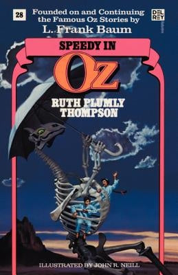 Speedy in Oz by Thompson, Ruth Plumly