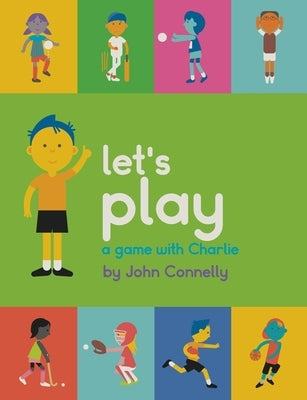 let's play a game with Charlie by Connelly, John