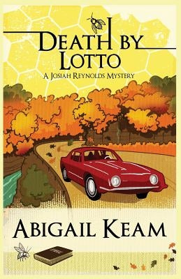 Death by Lotto by Keam, Abigail