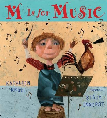 M Is for Music by Krull, Kathleen