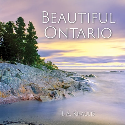 Beautiful Ontario by Kraulis, J.